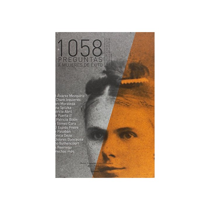 1058 PREGUNTAS A MUJERES DE ÉXITO (Primera edición)